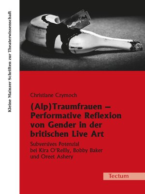 cover image of (Alp)Traumfrauen--Performative Reflexion von Gender in der britischen Live Art